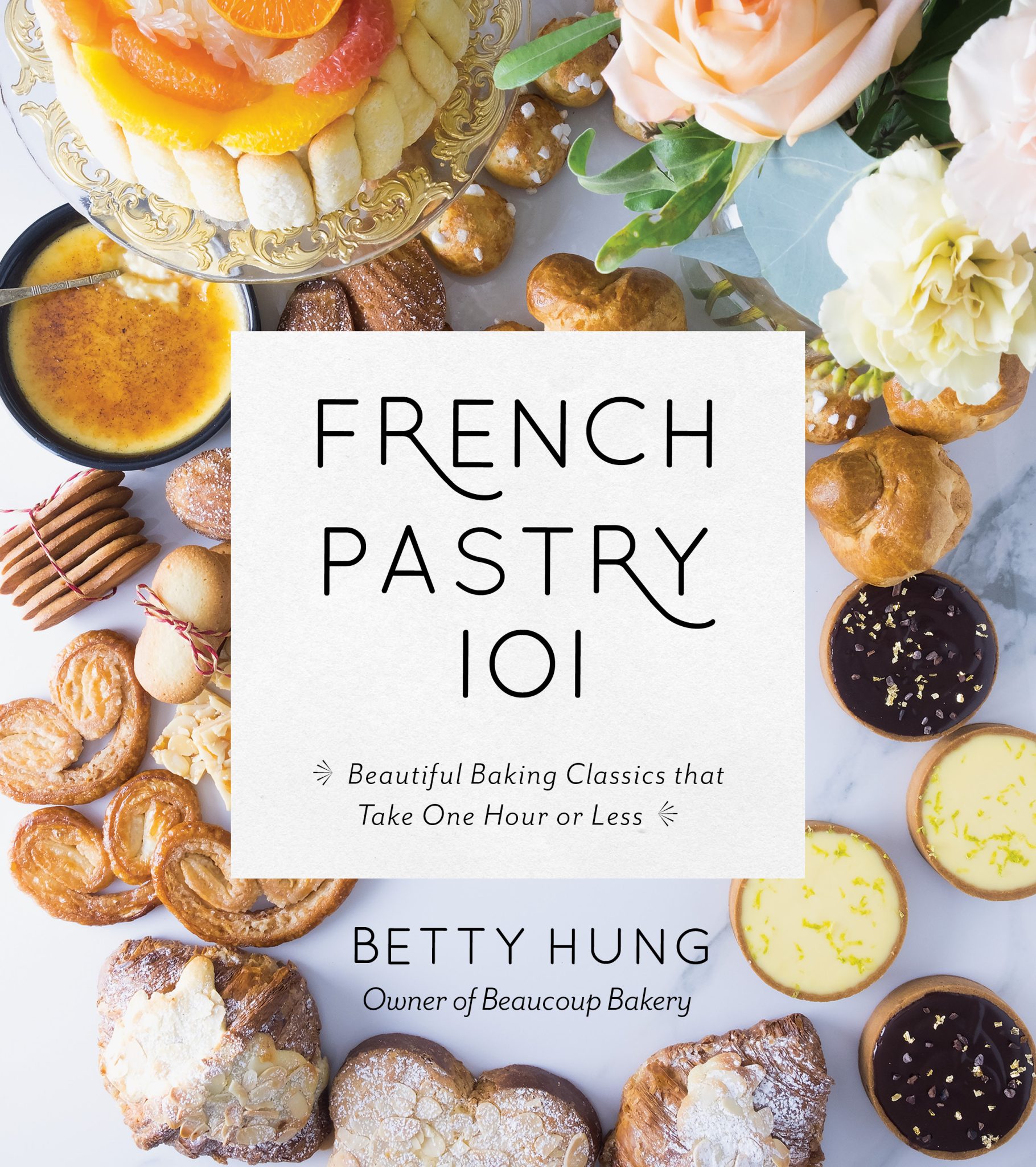 French Pastry 101 – Canadian Cookbooks